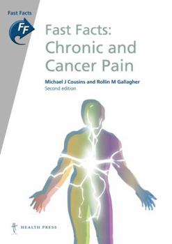 Paperback Fast Facts: Chronic and Cancer Pain Book