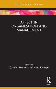 Hardcover Affect in Organization and Management Book