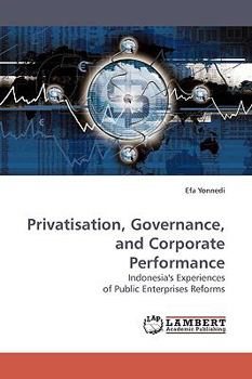 Paperback Privatisation, Governance, and Corporate Performance Book