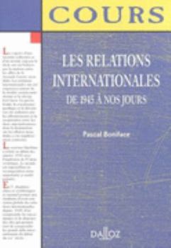 Paperback Les relations internationales : De 1945 à nos jours [French] Book