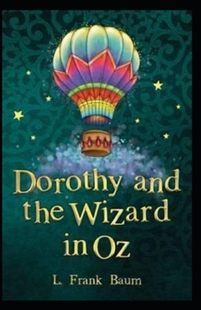 Paperback Dorothy and the Wizard in Oz Annotated Book