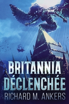 Paperback Britannia Déclenchée [French] [Large Print] Book
