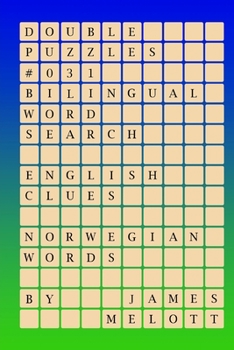 Paperback Double Puzzles #031 - Bilingual Word Search - English Clues - Norwegian Words [Norwegian] Book