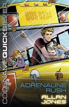 Paperback Codename Quicksilver 5: Adrenaline Rush Book