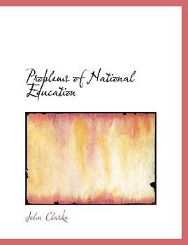 Paperback Problems of National Education [Large Print] Book