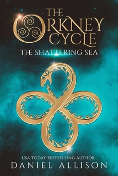 Paperback The Orkney Cycle: The Shattering Sea Book