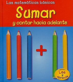 Library Binding Sumar Y Contar Hacia Adelante [Spanish] Book
