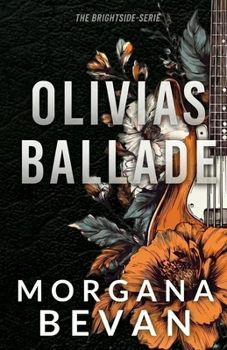 Olivias Ballade: Eine Rockstar-Romanze mit Liebe auf den ersten Blick (Rockstar-Romanzen im True Platinum Universum) (German Edition)