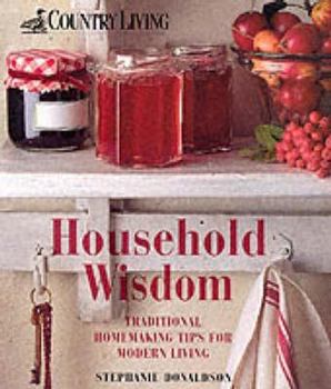 Paperback Country Living : Household Wisdom Book