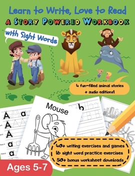 Paperback Learn to Write, Love to Read: A Story-Powered Workbook with Sight Words Book