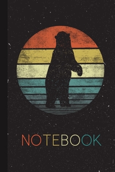 Notebook: Bear Lover Gifts Funny Retro Vintage Zoo Animal Silhouette Blank Lined Blank Lined Notebook for Women Men Kids Great Present Thanksgiving / Birthday / Party Christmas Journal for Her Him
