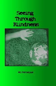 Paperback Seeing Through Blindness Book