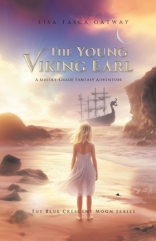 Paperback The Young Viking Earl: A Middle-Grade Fantasy Adventure Book