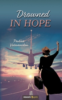 Paperback Drowned in Hope Book