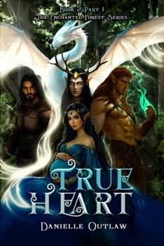 Paperback True Heart: Book 2 Part 1 Book