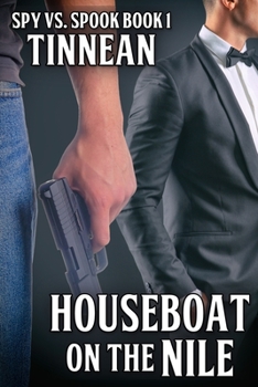 Houseboat on the Nile - Book #1 of the Spy vs. Spook