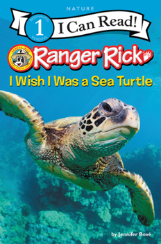 Paperback Ranger Rick: I Wish I Was a Sea Turtle Book