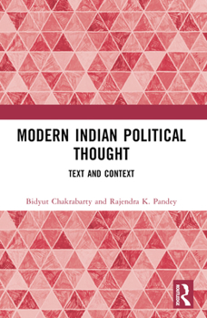 Paperback Modern Indian Political Thought: Text and Context Book