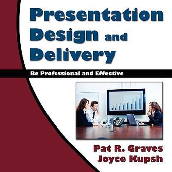 Paperback Presentation Design and Delivery Book