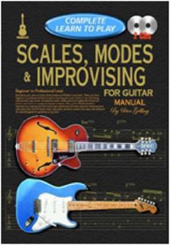 Paperback Scales, Modes & Improvising for Guitar Manual (Progressive Complete Learn to Play) Book