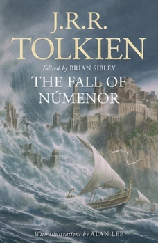 Paperback The Fall of Númenor: And Other Tales from the Second Age of Middle-Earth Book