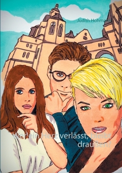 Paperback Wer ein Herz verlässt, bleibt draußen? [German] Book