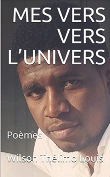 Paperback Mes Vers Vers l'Univers: Poésie [French] Book