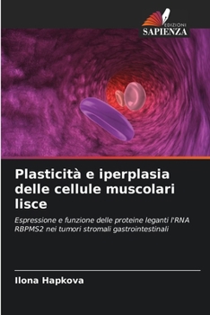 Paperback Plasticità e iperplasia delle cellule muscolari lisce [Italian] Book