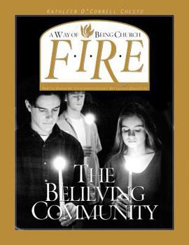 Paperback Fire the Believing Community Book