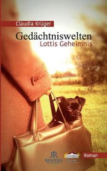 Paperback Gedächtniswelten, Lottis Geheimnis [German] Book