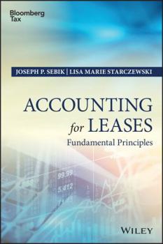 Hardcover Accounting for Leases: Fundamental Principles Book