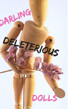 Paperback Darling Deleterious Dolls Book