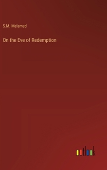 Hardcover On the Eve of Redemption Book