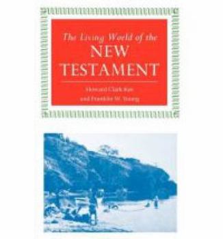 Paperback The Living World of the New Testament Book