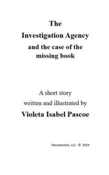 Paperback The Investigation Agency and the case of the missing book