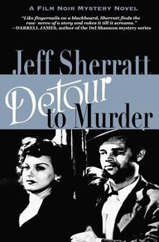 Paperback Detour to Murder: A Film Noir Mystery Book