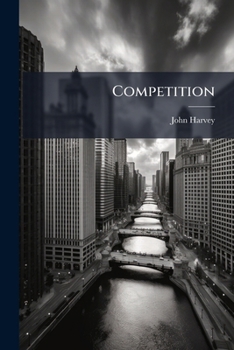 Paperback Competition: A Study In Human Motive, Written For "the Collegium," Book