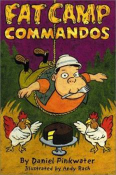 Fat Camp Commandos - Book  of the Fat Camp Commandos