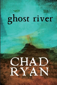 Paperback Ghost River Book