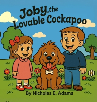 Hardcover Joby, the Lovable Cockapoo Book
