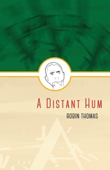 Paperback A Distant Hum Book