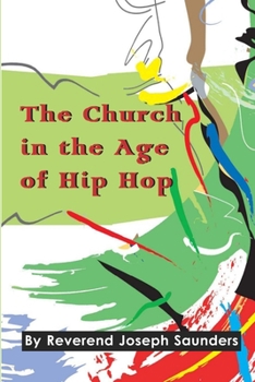 Paperback The Church in the Age of Hip Hop Book