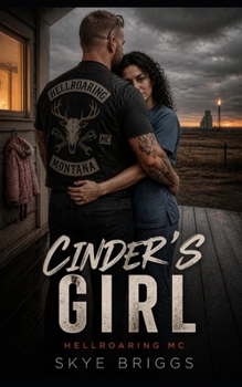 Cinder's Girl (Hellroaring MC)