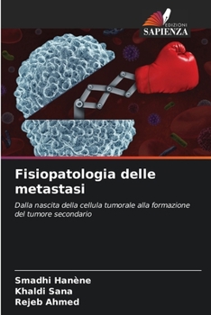 Paperback Fisiopatologia delle metastasi [Italian] Book