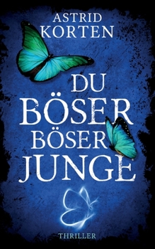 Paperback Du böser, böser Junge [German] Book