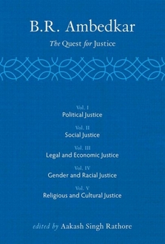 Hardcover B R Ambedkar: The Quest for Justice: Vols 1-5 Book