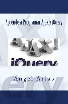 Paperback Aprende a Programar Ajax y jQuery [Spanish] Book