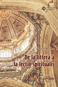 Paperback De la littera à la lectio spiritualis [French] Book