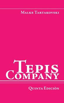 Paperback Tepis Company: Quinta Ediciòn [Spanish] Book