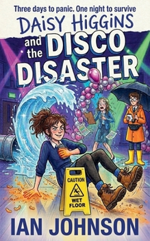 Paperback Daisy Higgins and the Disco Disaster Book